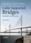 Image for Cable supported bridges: concept and design.