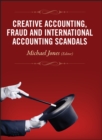 Image for Creative Accounting, Fraud and International Accounting Scandals