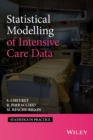 Image for Statistical Modelling of Intensive Care Data