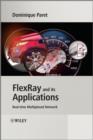 Image for FlexRay and its applications  : real time multiplexed network