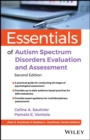 Image for Essentials of autism spectrum disorders evaluation and assessment