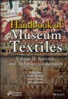 Image for Handbook of Museum Textiles, Volume 2: Scientific and Technological Research
