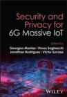 Image for Security and Privacy for 6G Massive IoT