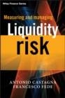 Image for Measuring and Managing Liquidity Risk