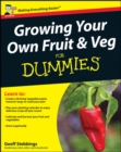 Image for Growing Your Own Fruit &amp; Veg for Dummies
