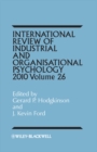 Image for International review of industrial and organizational psychology. : Volume 26, 2011