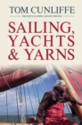 Image for Sailing, yachts and yarns