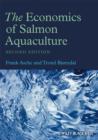 Image for The Economics of Salmon Aquaculture