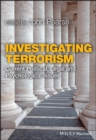 Image for Investigating Terrorism : Current Political, Legal and Psychological Issues