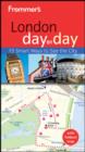 Image for Frommer&#39;s London Day by Day