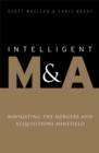 Image for Intelligent M&amp;a: Navigating the Mergers and Acquisitions Minefield