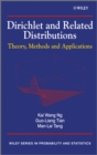 Image for Dirichlet and related distributions: theory, methods and applications