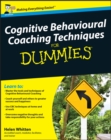 Image for Cognitive behavioural coaching for dummies