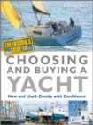 Image for The insider&#39;s guide to choosing and buying a yacht