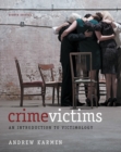 Image for Crime Victims: An Intro to Victimology