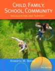 Image for Cengage Advantage Books: Child, Family, School, Community : Socialization and Support