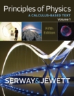 Image for Principles of Physics : A Calculus-Based Text, Volume 1