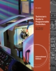 Image for Technician&#39;s Guide to Programmable Controllers, International Edition