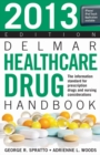 Image for 2013 Delmar Healthcare Drug Handbook