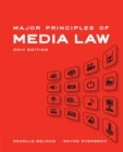 Image for Major Principles of Media Law, 2014 Edition
