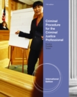 Image for Criminal Procedure for the Criminal Justice Professional, International Edition