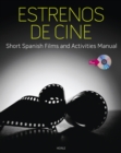 Image for Estrenos de cine : Short Spanish Films and Activities Manual (with DVD)