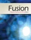Image for Fusion : Integrated Reading and Writing, Book 2