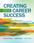 Image for Creating career success  : a flexible plan for the world of work