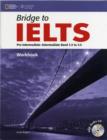 Image for Bridge to IELTS Workbook with Audio CD