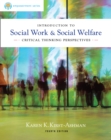 Image for Practice Behaviors Workbook for Kirst-Ashman&#39;s Brooks/Cole Empowerment Series: Introduction to Social Work &amp; Social Welfare: Critical Thinking Perspectives