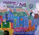 Image for Children and Their Art: Art Education for Elementary and Middle Schools