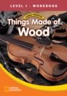 Image for World Windows 1 (Social Studies): Things Made of Wood Workbook