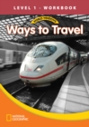 Image for World Windows 1 (Social Studies): Ways To Travel Workbook