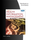 Image for Student Workbook for McWay&#39;s Today&#39;s Health Information Management: An Integrated Approach, 2nd