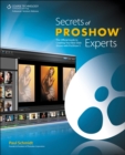 Image for Secrets of ProShow Experts