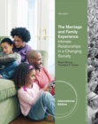 Image for The marriage and family experience  : intimate relationships
