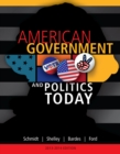 Image for American Government and Politics Today, 2013-2014 Edition