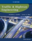 Image for Traffic and Highway Engineering, SI Edition