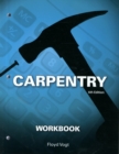 Image for Workbook for Vogt&#39;s Carpentry, 6th