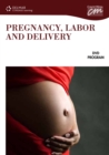Image for Pregnancy Labor &amp; Delivery (DVD Series)