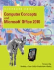 Image for Computer Concepts and Microsoft Office 2010 Illustrated