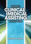 Image for Delmar Learning&#39;s Clinical Medical Assisting Pocket Guide