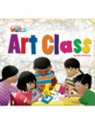 Image for Our World Readers: Art Class