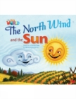 Image for Our World Readers: The North Wind and the Sun : American English