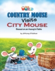 Image for Our World Readers: Country Mouse Visits City Mouse : American English