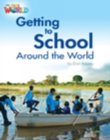 Image for Our World Readers: Getting to School Around the World : American English