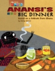 Image for Our World Readers: Anansi&#39;s Big Dinner