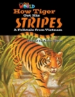 Image for Our World Readers: How Tiger Got His Stripes : American English