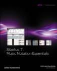 Image for Sibelius 7 music notation essentials