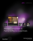 Image for Media Composer 6Part 2,: Effects essentials